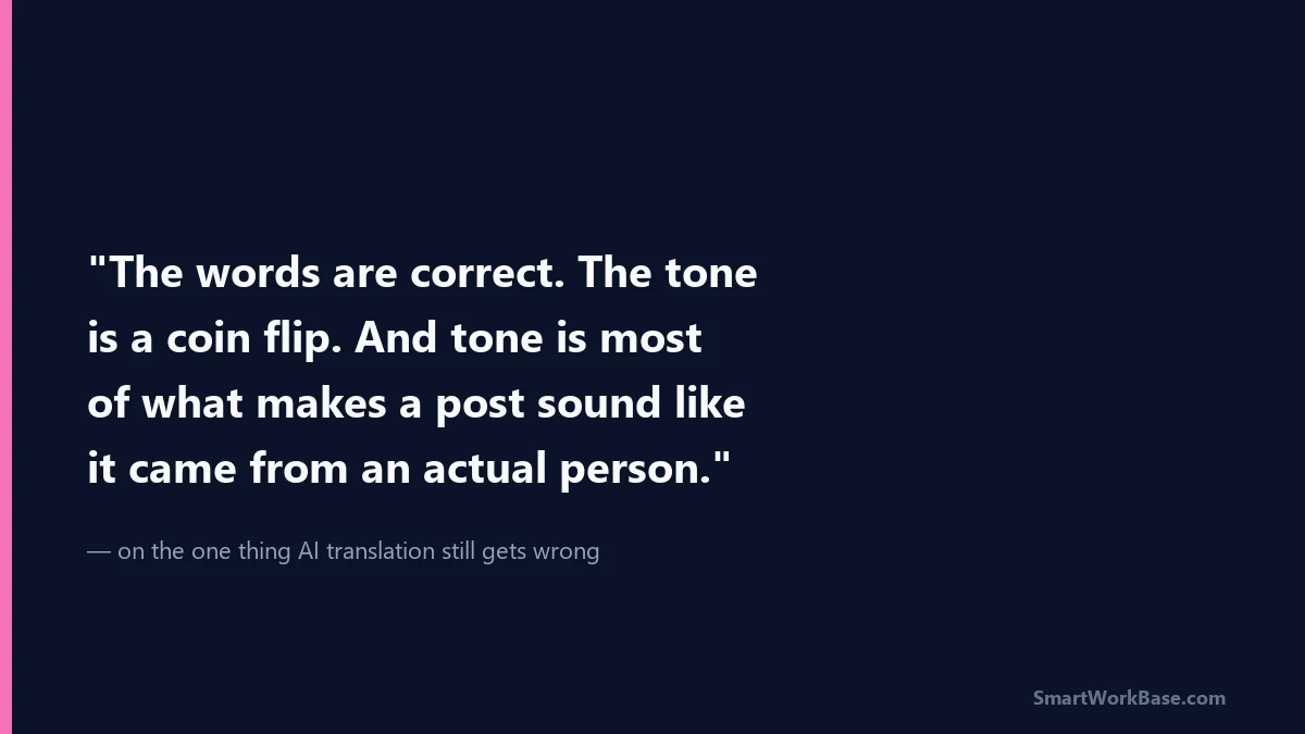 Pull quote card about AI translation getting register and tone wrong